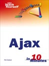 Ajax in 10 Minutes
