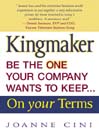 Kingmaker By Joanne Cini