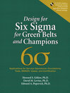 Design for Six Sigma for Green Belts and Champions