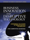 Business Innovation and Disruptive Technology