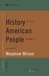 A History of the American People, Volume 1 (World Digital Library Edition)
