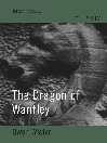 The Dragon of Wantley (World Digital Library Edition) By Owen Wister