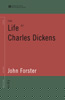 The Life of Charles Dickens