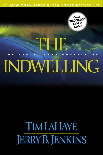 The Indwelling By Tim LaHaye