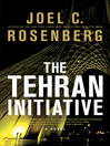 The Tehran Initiative: David Shirazi Series, Book 2
