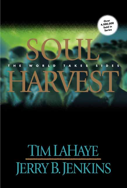 Soul Harvest By Tim LaHaye