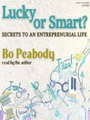 Lucky or Smart?@