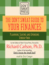 The Don't Sweat Guide to Your Finances