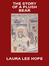 The Story of a Plush Bear