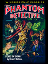 The Phantom Detective - Stones of Satan