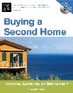 Buying a Second Home: Income, Getaway or Retirement