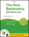 New Bankruptcy, The: Will It Work for You?