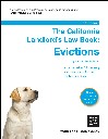 California Landlord's Law Book, The: Evictions
