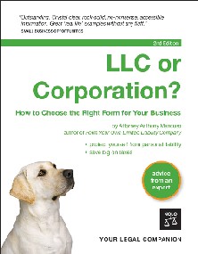 LLC or Corporation?: How to Choose the Right Form for Your Business