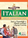 Global Access Italian Basic Conversation by Penton Overseas, Inc.