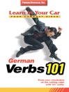 Learn in Your Car German Verbs 101