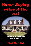 Home Buying without the BS!