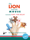 The Lion and the Mouse