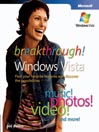 Breakthrough Windows Vista&trade;