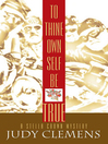 To Thine Own Self Be True