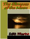 The Glimpses of the Moon
