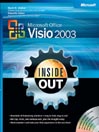 Click here to view title details for Microsoft® Office Visio® 2003 Inside Out by 
