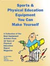 Sports & PE Equipment You Can Make Yourself