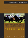 Forecasting Methods For Horseracing