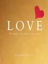 Love By Stewart Ferris
