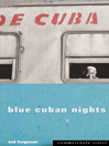 Blue Cuban Nights