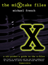 The MiXtake Files@