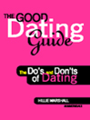 The Good Dating Guide