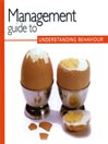 Management Guide to Understanding Behaviour