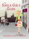 The Single Girl’s Guide