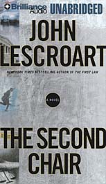 The Second Chair: Dismas Hardy Series, Book 10