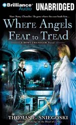 Where Angels Fear to Tread