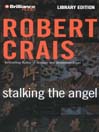 Stalking the Angel