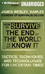 How to Survive the End of the World As We Know It
