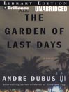 The Garden of Last Days By Andre Dubus III
