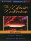 Time Machine & the War of the Worlds