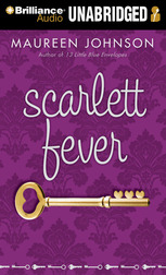 Click here to view title details for Scarlett Fever by Maureen Johnson