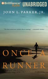 Once a Runner By John L. Parker Jr.