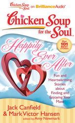 101 Fun and Heartwarming Stories about Finding and Enjoying Your Mate