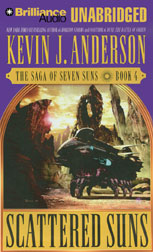 Click here to view title details for Scattered Suns by Kevin J. Anderson
