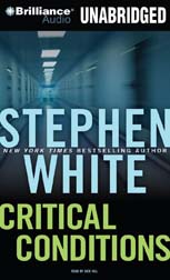 Critical Conditions by Stephen White
