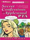 Secret Confessions of the Applewood PTA