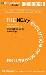 The Next Evolution of Marketing by Bob Gilbreath