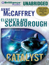 Catalyst By Anne McCaffrey