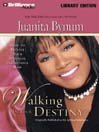 Walking in Your Destiny