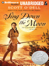 Sing Down the Moon By Scott O'Dell